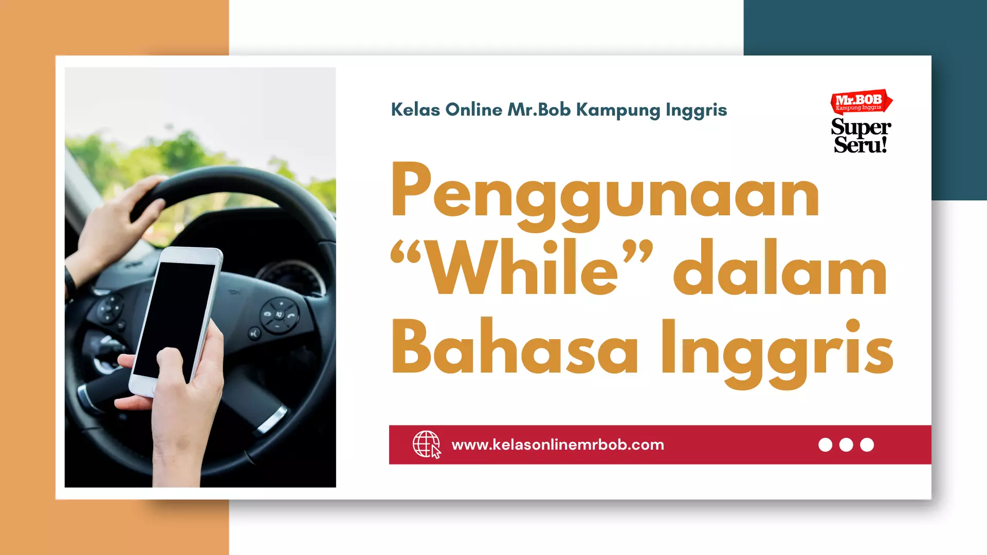 Penggunaan “While” dalam Bahasa Inggris - Kelas Online Mr.BOB Kampung Inggris