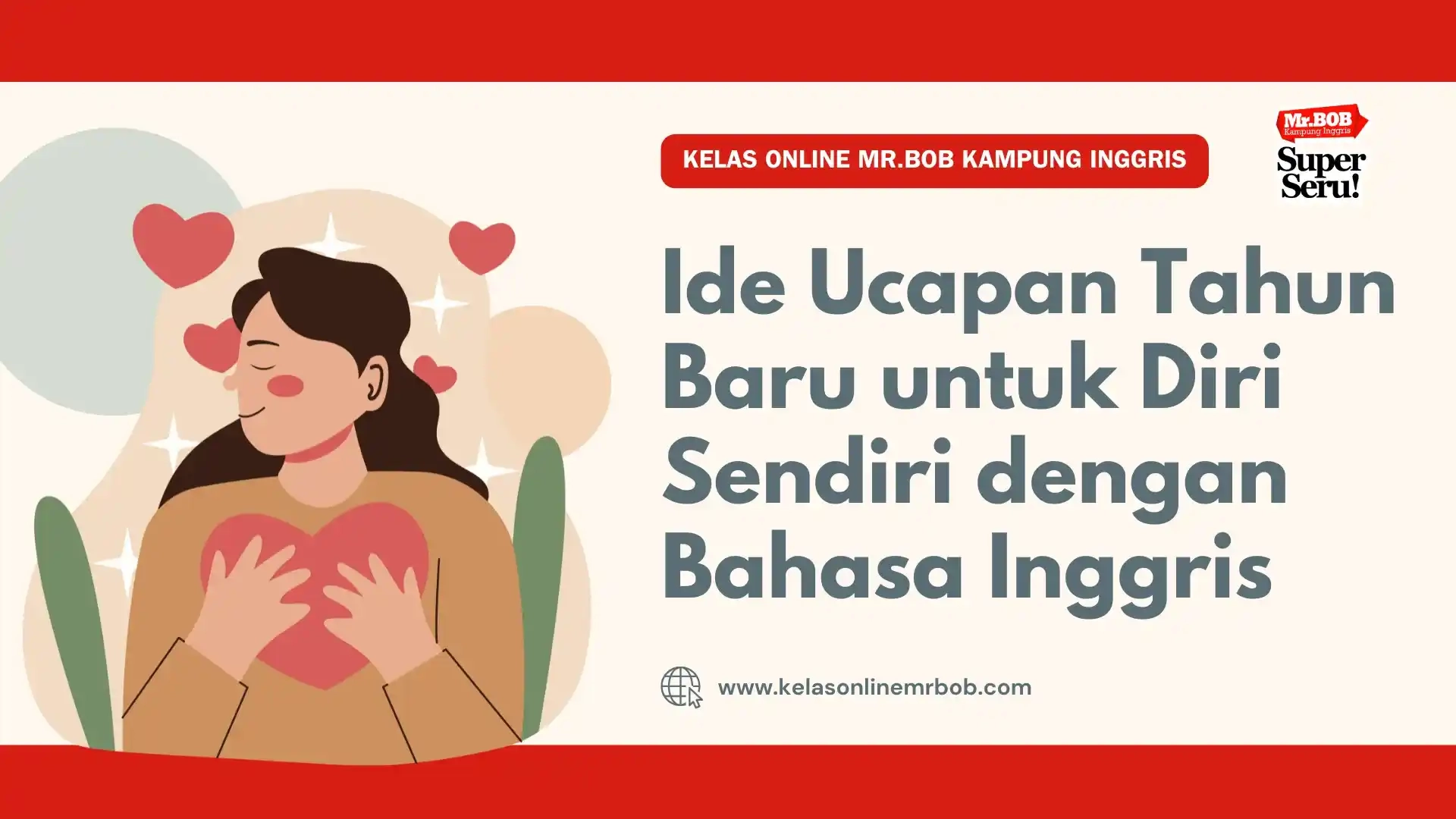 Ide Ucapan Tahun Baru untuk Diri Sendiri dalam Bahasa Inggris - Kelas Online Mr.BOB Kampung Inggris